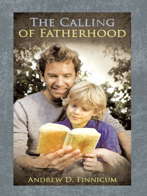 cover image of The Calling of Fatherhood